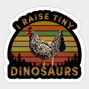 I Raise Tiny Dinosaurs Chicken Charm, Tee Triumph for Bird Lovers Sticker